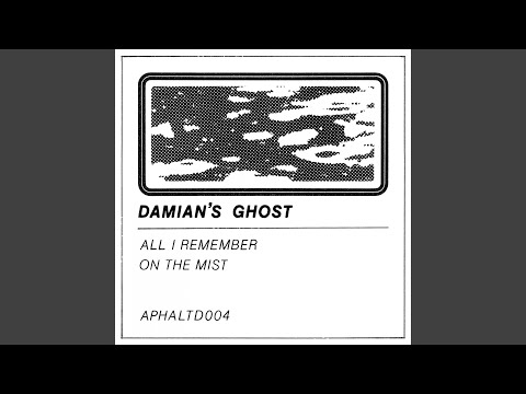 Damian's Ghost — On The Mist