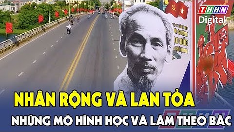 Nhân rộng và lan tỏa những mô hình học và làm theo Bác | Hà Nam TV