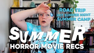 10 Horror Movie Recs Based on Your Mood | IT&#39;S SUMMERTIME!!