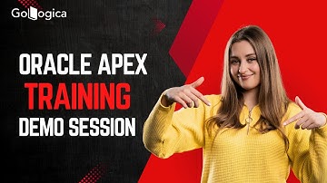 All About to Know on Oracle Apex | Oracle Apex Training Demo Session | GoLogica