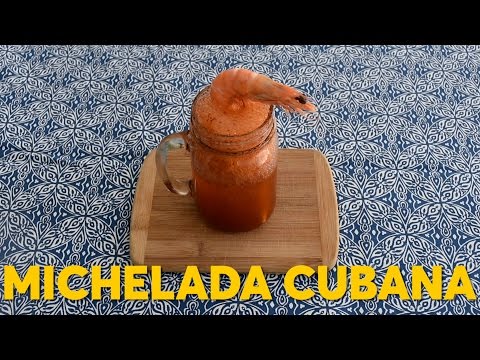 Michelada cubana #Chilantojos