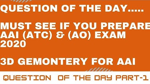 3D Geometry For AAI (ATC) EXAM 2021 || 1 st Time 3D Geometry Question For AAI (ATC) || Don