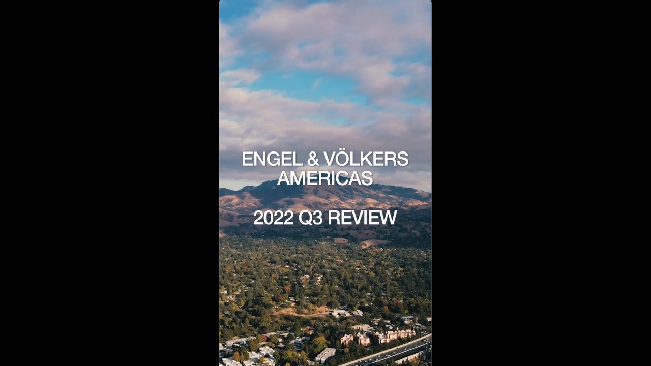 2022 Q3 Review | Engel & Völkers Americas