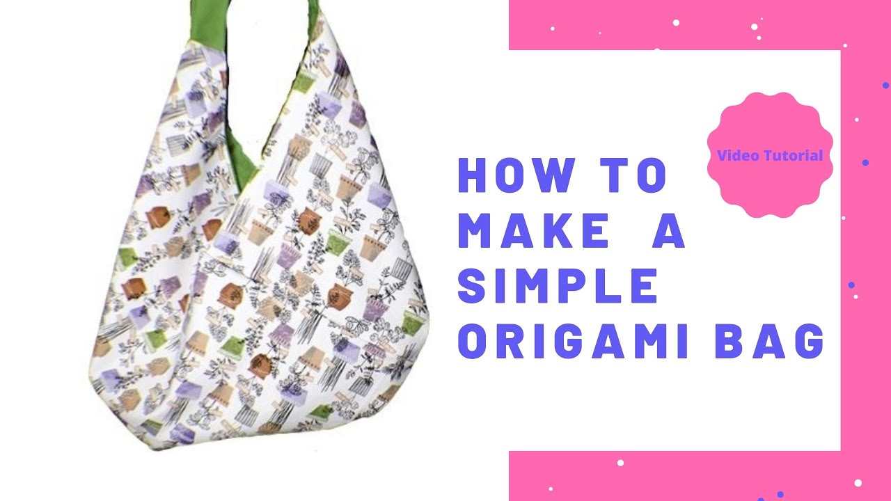 step by step origami bag