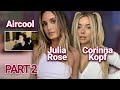 Julia Rose Visits Corinna Kopf & Aircool's House - PART 2 - Secretly In Love, Not Her Type, Dancing