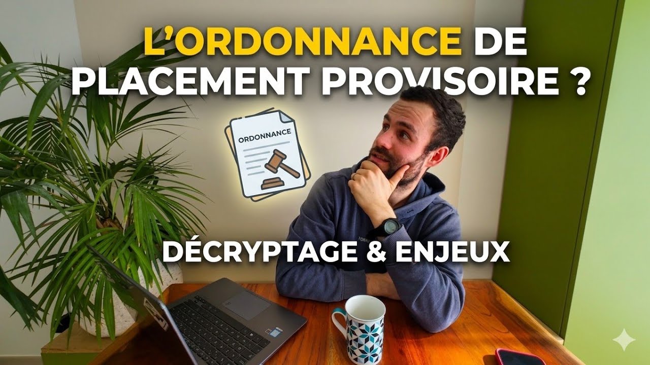 C'est quoi une OPP ? Ordonnance de Placement Provisoire.