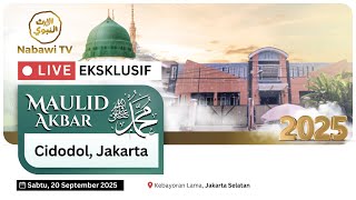🔴LIVE Maulid Akbar Bersama Majelis Rasulullah SAW - Komplek Hankam, Cidodol 2025 | Nabawi TV