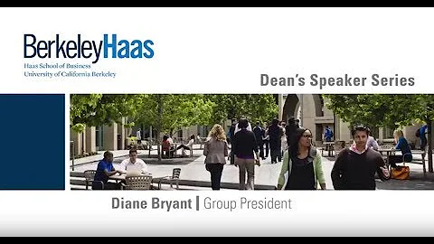 Berkeley Haas Dean's Speaker Series with Diane Bry...
