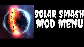 Solar Smash Mod Menu