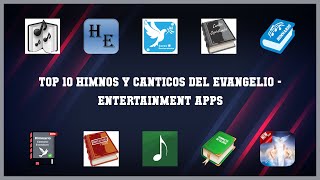 Top 10 Himnos Y Canticos Del Evangelio Android Apps screenshot 1