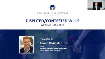 Contesting an Estate in NSW - Webinar - Turnbull Hill Lawyers
