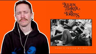 JULIEN BAKER & TORRES - SEND A PRAYER MY WAY ALBUM REACTION