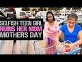 Selfish daughter ruins mothers day