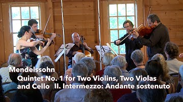 Mendelssohn: String Quintet No. 1, II. Intermezzo: Andante sostenuto - ChamberFest Cleveland (2013)
