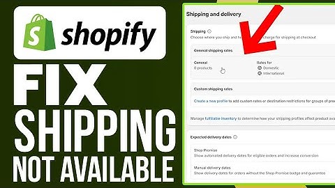 How To Fix Shipping Not Available In Shopify (For Selected Address) - 2025