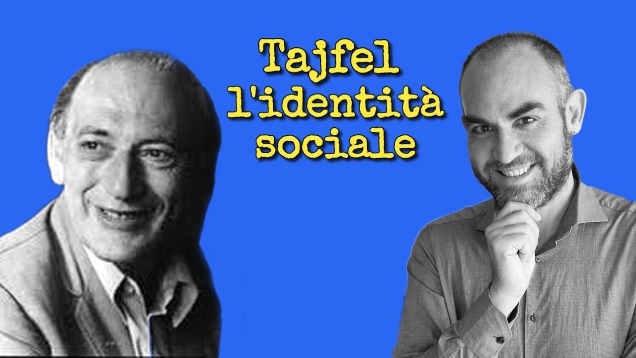 Tajfel: la teoria dell'identità sociale