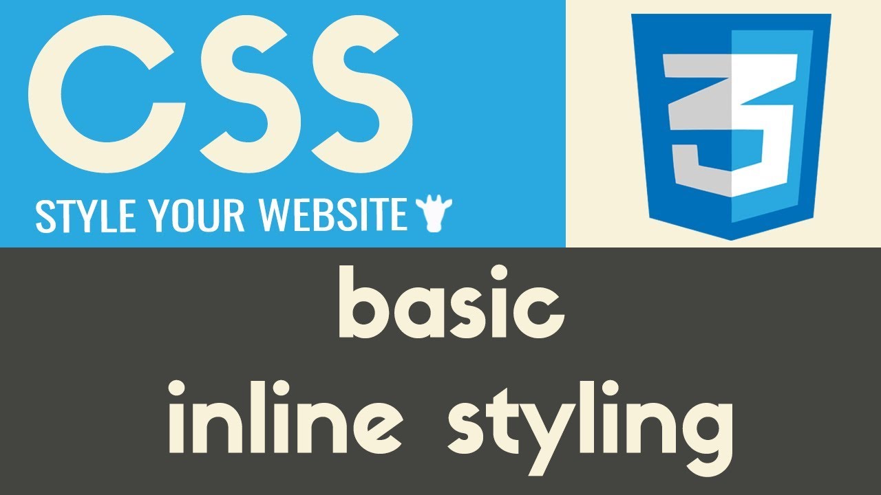 New Basic Inline Styling | CSS | Tutorial 2
