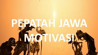 Ayo Belajar Bahasa Jawa : Pepatah Jawa Motivasi