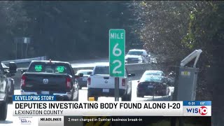 Lexington County Sheriff's Department: Death investigation along Interstate 20 underway