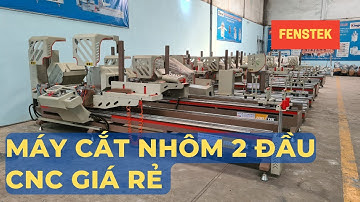 MÁY CẮT NHÔM 2 ĐẦU CNC GIÁ RẺ BẢN F900 FENSTEK