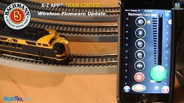 Bachmann E-Z App™ Wireless Firmware Update