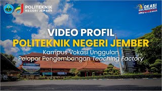 Video Profil Politeknik Negeri Jember