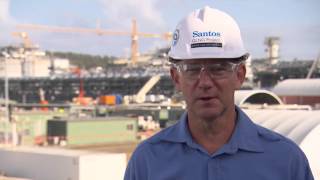 Santos GLNG&#39;s Robin van der Wegen shares his experiences