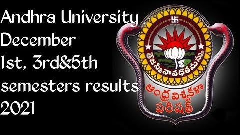 Andhra University Degree 1st Semester,3rd&5th semester results 2022|AU Degree 1st,3rd&5th Sem result
