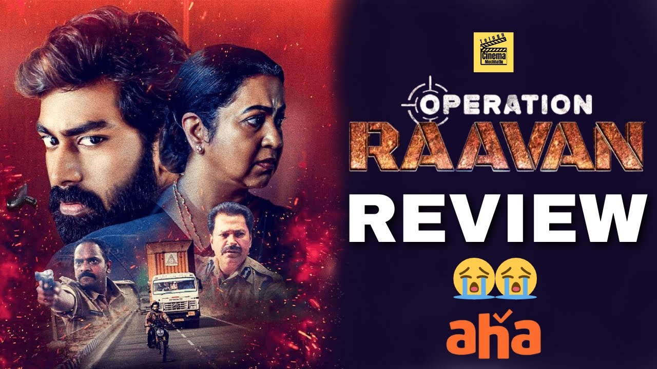 Operation Raavan Movie Review Telugu | Operation Raavan Review | Aha ...