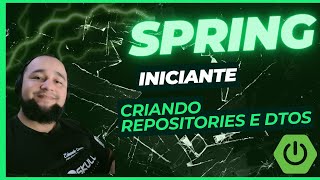 Como Criar Repositories e DTOs Com Spring Boot