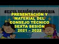 Soy Docente: PRESENTACIÓN Y MATERIAL DEL CONSEJO TÉCNICO SEXTA SESIÓN 2021 – 2022