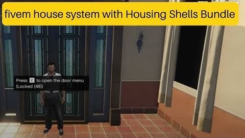 Fivem house system with Housing Shells Bundle | Fivem Scripts - Fivem Script Store