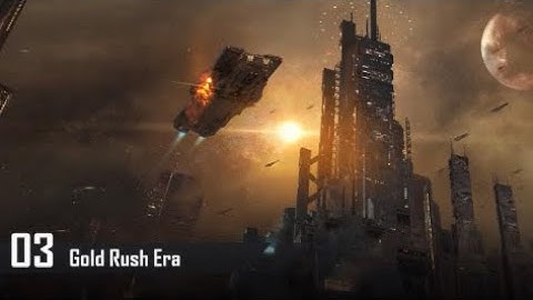 Infinite Lagrange I History of Earth Day - Chapter 3 - Gold Rush Era