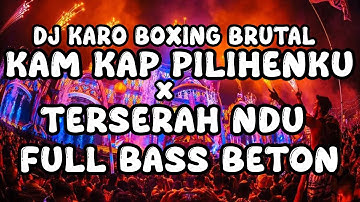 Thumbnail of DJ KARO BOXING BRUTAL!!! DJ JUNGLE DUTCH KAM KAP PILIHENKU X TERSERAH NDU FULL BASS BETON 2025 !!!