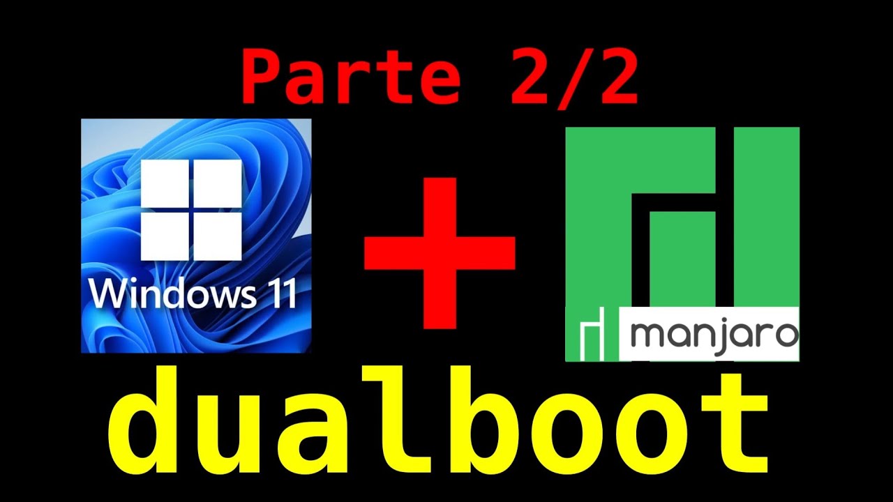 (2/2) Cómo Instalar Manjaro Linux junto a Windows 11 [Dual Boot] - YouTube