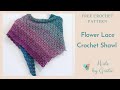 Free crochet lace shawl pattern  flower lace crochet shawl