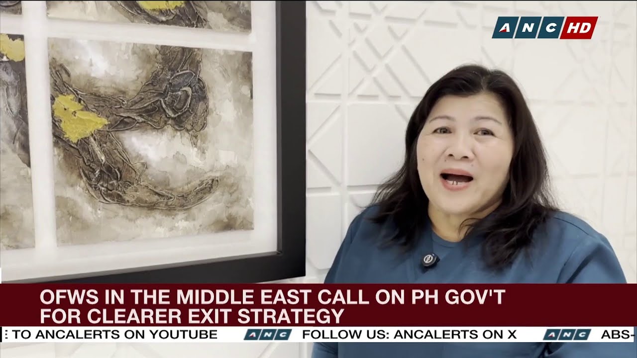 OFWs in the Middle East call on PH gov't for clearer exit strategy | ANC
