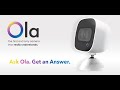 Ask OLA! Voice Commands Home & Office Smart Security Camera