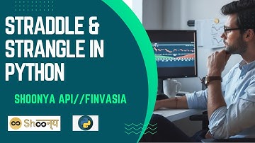 Nifty Straddle and strangle in python using finvasia api