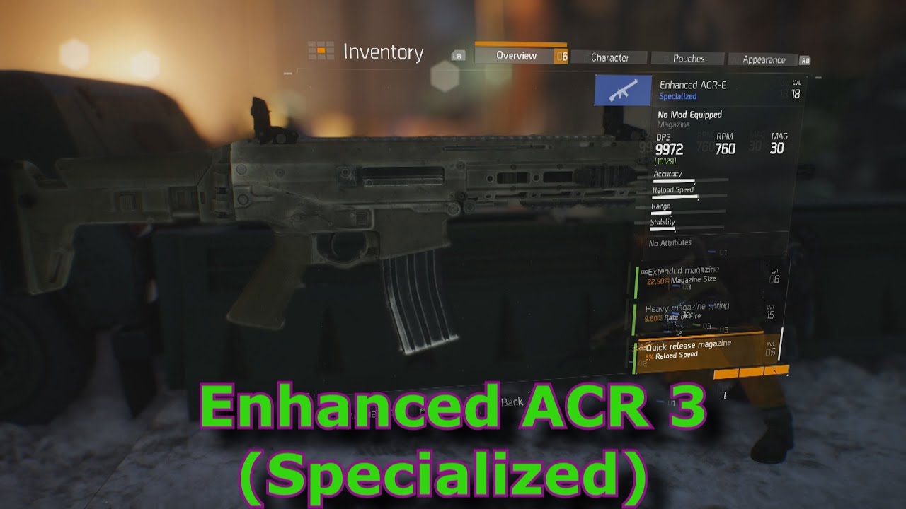 Tom Clancy's The Division Indepth Enhanced ACR E (Specialized) Weapon Review