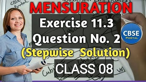 Ex 11.3 Class 8 Maths Question 2 | CBSE Portal