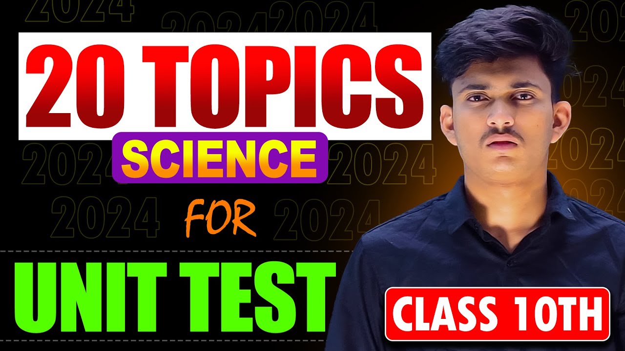 Topics Under Test Top 20 Topics of Science for Unit Test | CBSE/HBSE 2024 - YouTube