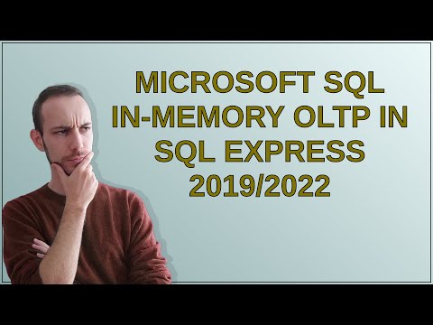 Dba: Microsoft SQL In-Memory OLTP in SQL Express 2019/2022
