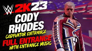 CODY RHODES WWE 2K23 CODYVATOR ENTRANCE - #WWE2K23 CODY RHODES FULL ENTRANCE