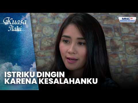 WALAU ISTRIKU MENDUA, AKU TETAP BERTAHAN | AKU HARUS BERTAHAN DEMI PERNIKAHANKU | KUASA ILAHI