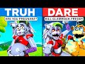 YOU Play Truth or Dare with Roxanne and Gregory