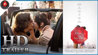 A RAINY DAY IN NEW YORK [HD] Trailer 2020