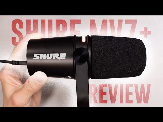 Shure MV7+ Review / Test (vs. MV7, SM7b, SM58) class=