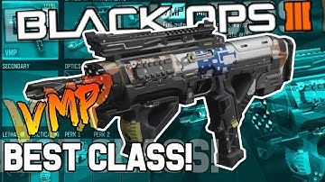 😱OVERPOWERD VMP CLASS😍(BLACK OPS 3 GAMEPLAY)😍*BEST CLASS SETUP*🔥