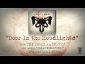 THE DEAD RABBITTS - Deer In The Headlights (Official Stream)